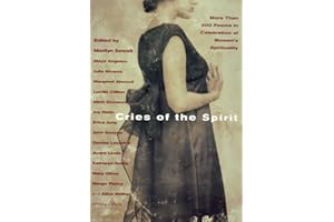 Cries of the Spirit: More Than 300 Poems in Celebration of Women's Spirituality