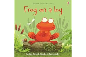 Frog on a Log (Phonics Readers): 1