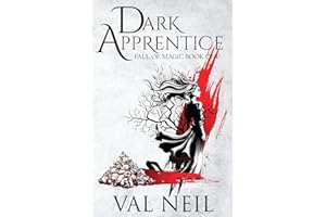Dark Apprentice: Fall of Magic Book One: 1