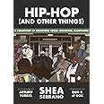 HIP-HOP (AND OTHER THINGS)