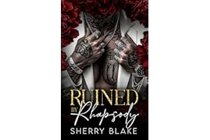 Ruined By Rhapsody: Kidnapping Enemies to Lovers Mafia Romance: 3 (Feretti Syndicate)