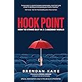 Hook Point: How to Stand Out in a 3-Second World