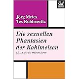 Die sexuellen Phantasien der Kohlmeisen: Listen, die die Welt erklären