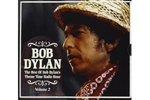 Best of Bob Dylan's Theme Time Radio Hour: Volume 2