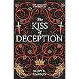 The Kiss of Deception (The Remnant Chronicles)