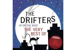 Up On The Roof – The Very Best Of The Drifters