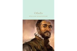 Othello: The Moor of Venice (Macmillan Collector's Library, 41)