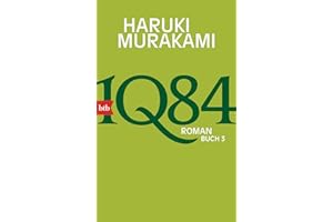 1Q84 (Buch 3): Roman