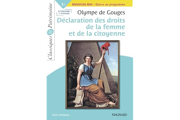 La Déclaration des droits de la femme et de la citoyenne - Classiques et Patrimoine