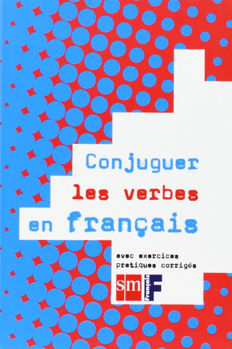 Conjuguer les verbes en français
