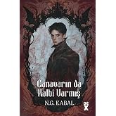 CANAVARIN DA KALBİ VARMIŞ (Ciltli) - İmzalı