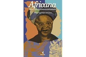 Africana. Viaggio nella storia letteraria del Continente