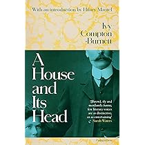 A House and Its Head: Amazon.co.uk: Ivy Compton-Burnett, Hilary