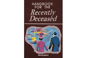 Handbook for the Recently Deceased: The Afterlife - Halloween Gifts