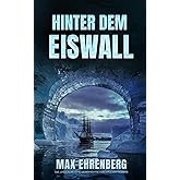 Hinter dem Eiswall