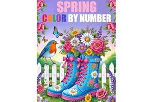 Spring Color By Number Coloring Book: Large Print Spring Season Coloring For Adults, Seniors and Kids