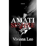 Amati sempre