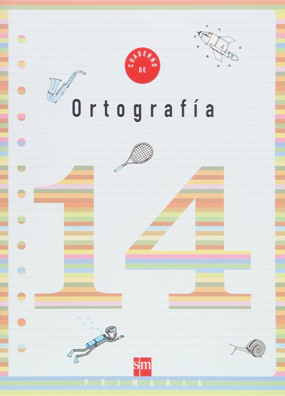 Cuaderno 14 de ortografía. 5 Primaria