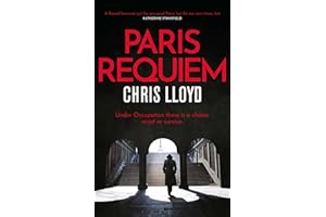 Paris Requiem: From the Winner of the HWA Gold Crown for Best Historical Fiction