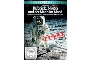 Kubrick, Nixon und der Mann im Mond
