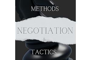 Negotiation Methods and Tactics: Methods and Tactics of Law Enforcement