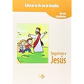 Seguimos a Jes&uacute;s 3