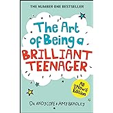 The Art of Being A Brilliant Teenager