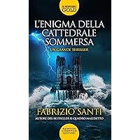 L'enigma della cattedrale sommersa