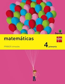Matemáticas. 4 Primaria. Savia - Pack de 3 libros
