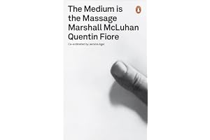 The Medium is the Massage: An Inventory of Effects