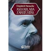 As&iacute; Hablaba Zaratustra (Colecci&oacute;n Eterna - Aniversario 15 A&ntilde;os)