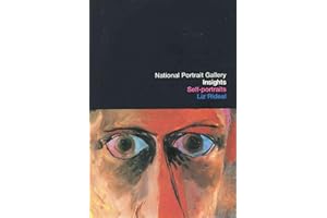 Self-portraits (National Portrait Gallery Insights) (National Portrait Gallery Insights S.)