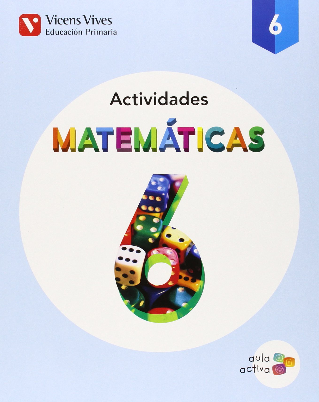 MATEMATICAS 6 ACTIVIDADES : 000001