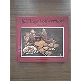365 Tage Vollwertkost Band 3 September Bis November Amazon De Bucher