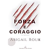 Forza e coraggio (Cut & Run Vol. 2)