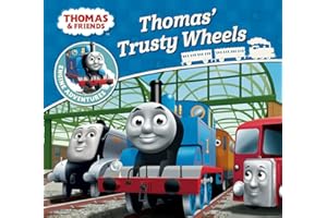 Thomas & Friends: Thomas' Trusty Wheels (Thomas Engine Adventures)