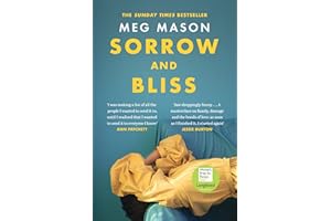 Sorrow and Bliss: Meg Mason
