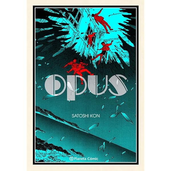 OPUS 2 : Kon, Satoshi, Estager, Aurélien: Amazon.fr: Livres