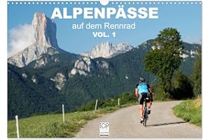 MATTHIAS ROTTER Alpenpässe auf dem Rennrad Vol. 1 (Wandkalender 2024 DIN A3 quer), CALVENDO Monatskalender