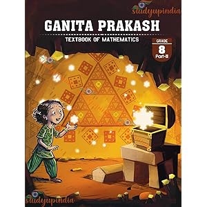 NCERT CLASS 8 GANITA PRAKASH, (Eng Med) Textbook of Mathematics for Grade 8, Part 2 889 2025-26 Edition