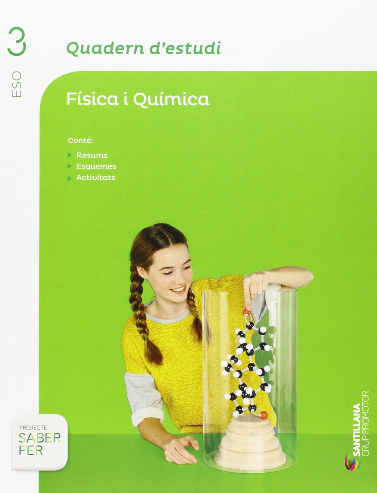 QUADERN D'ESTUDI FISICA I QUIMICA 3 ESO SABER FER