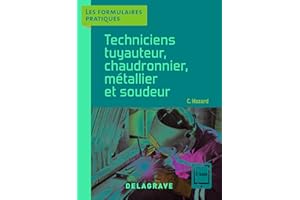 Techniciens tuyauteur, chaudronnier, métallier et soudeur CAP, Bac Pro (2021) - Référence