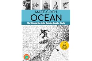 Maze-glyph Ocean: The Ultimate One-Color Coloring Book for Adults. (Maze-glyphs)