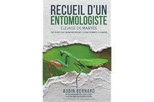 Recueil d'un Entomologiste - Élevage de Mantes