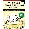 The Rust Programming Language : Klabnik, Steve, Nichols, Carol, Krycho ...