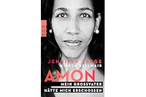 Amon: Mein Großvater hätte mich erschossen