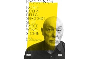 Non è colpa dello specchio se le facce sono storte. Diario di un filorusso