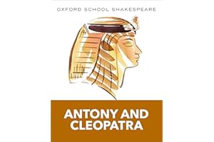 Oxford School Shakespeare: Antony and Cleopatra