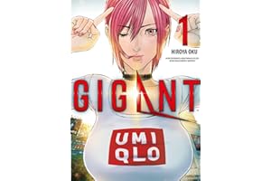Gigant 01: Das Science-Fiction-Abenteuer von Hiroya Oku, dem Mangaka von Gantz und Inuyashiki!: Bd. 1