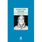 Yaşam İ&ccedil;in Felsefe